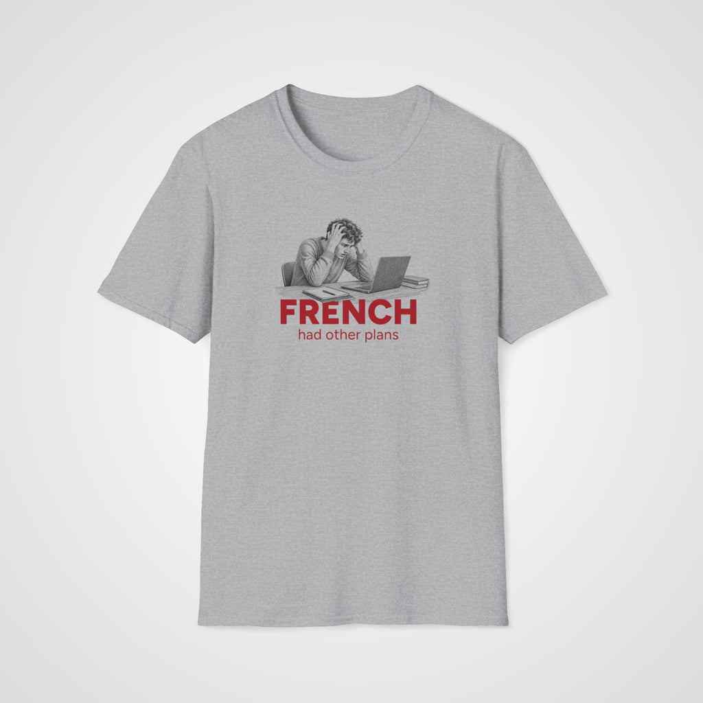 French Had Other Plans T-Shirt in Sport Gray