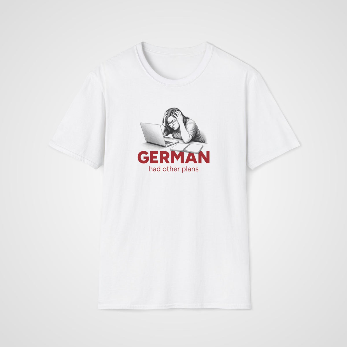 German Had Other Plans T-Shirt in White