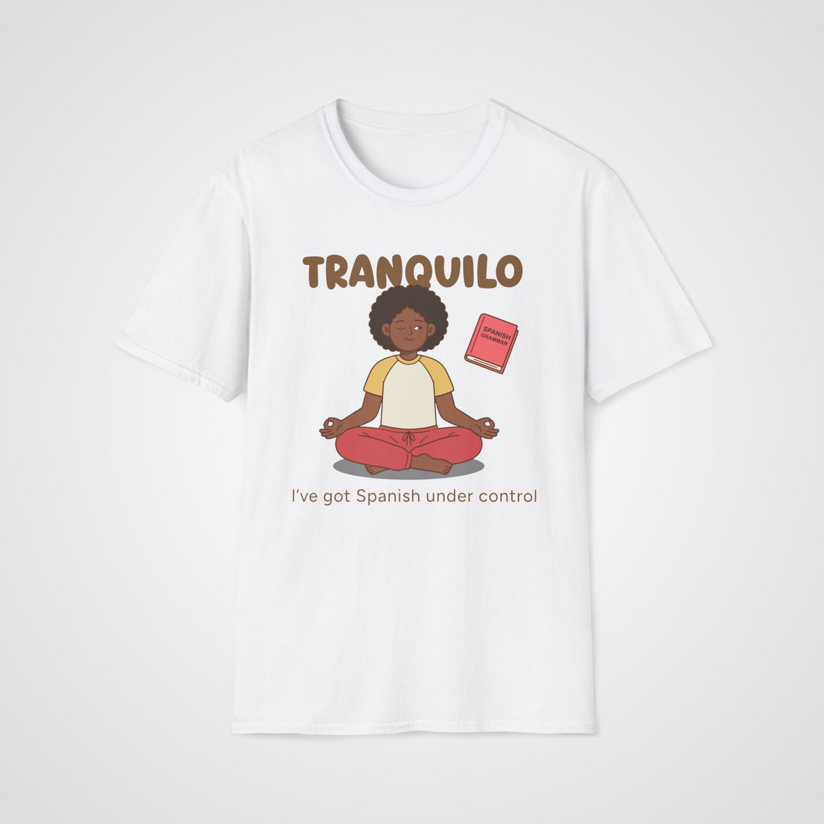 Spanish under Control T-Shirt in White