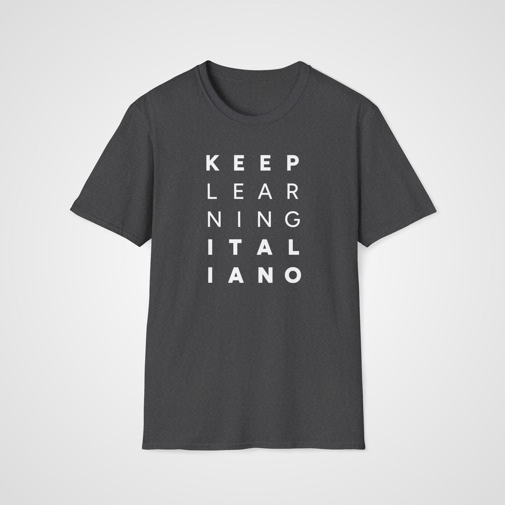Keep Learning Italiano T-Shirt in Dark Heather