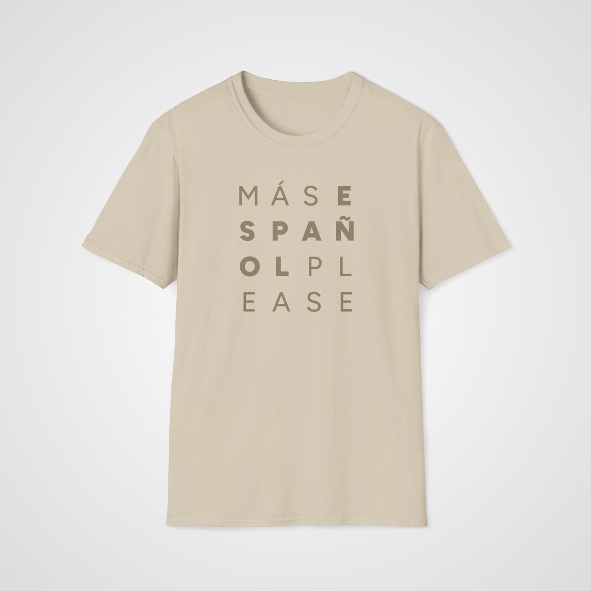 Más Español Please T-Shirt in Sand