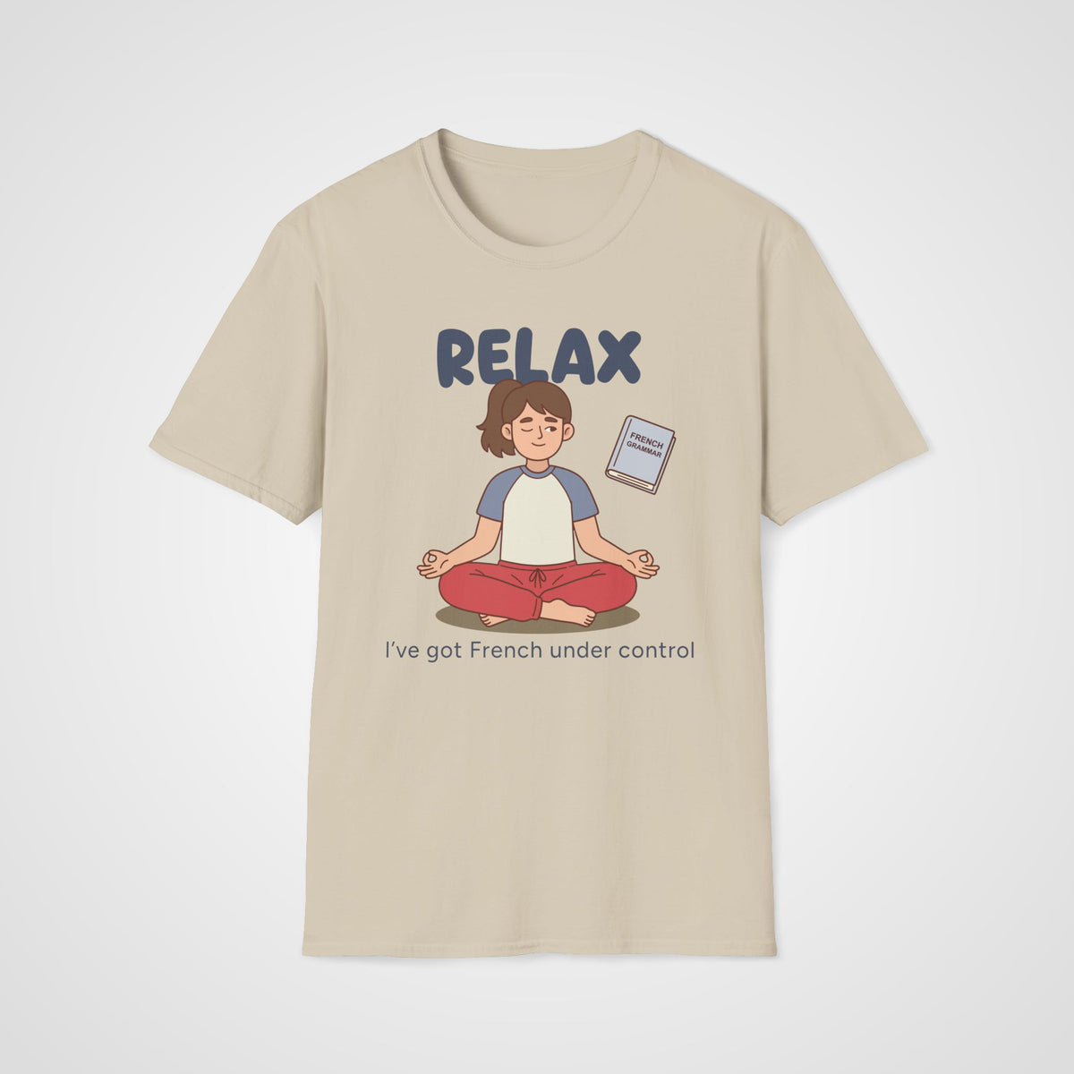 French Under Control T-Shirt in Sand