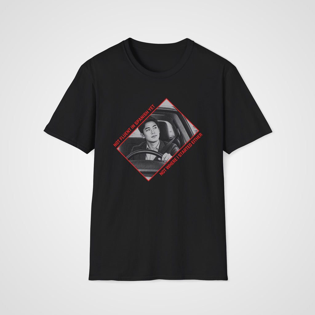 Not Fluent Yet Spanish T-Shirt in Black