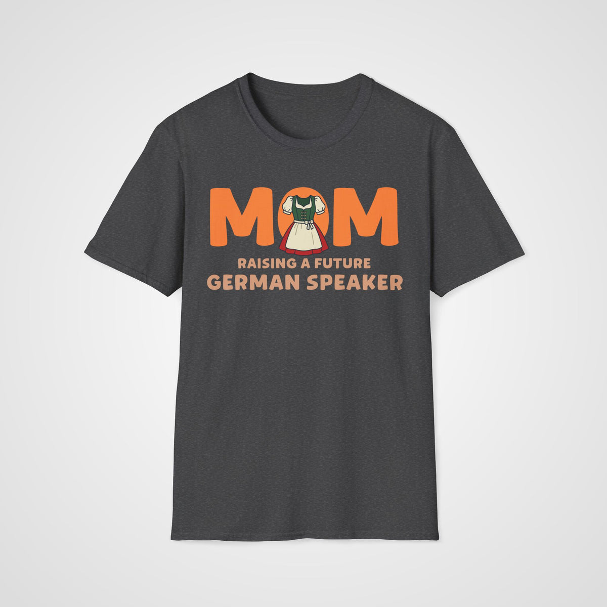 German Learner Mom T-Shirt in Dark Heather