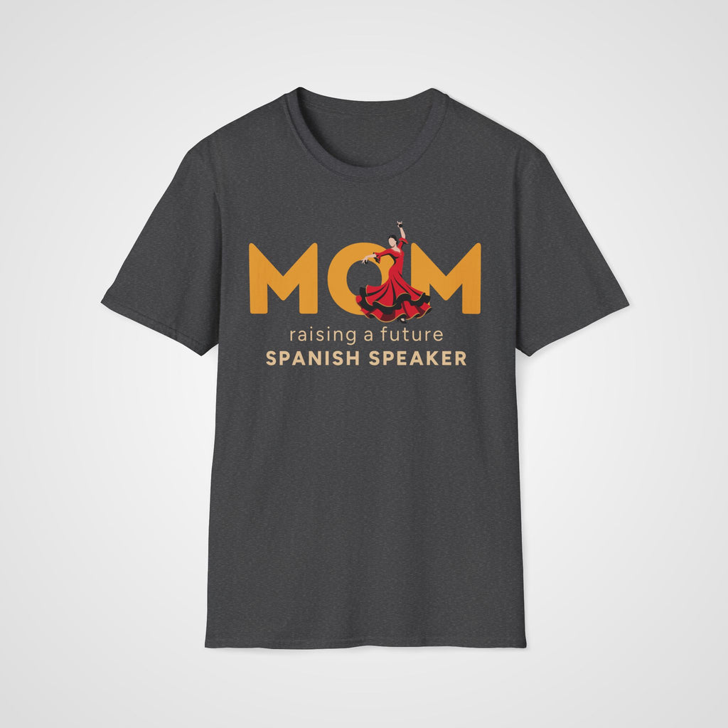 Spanish Learner Mom T-Shirt in Dark Heather