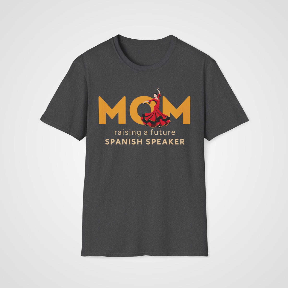 Spanish Learner Mom T-Shirt in Dark Heather