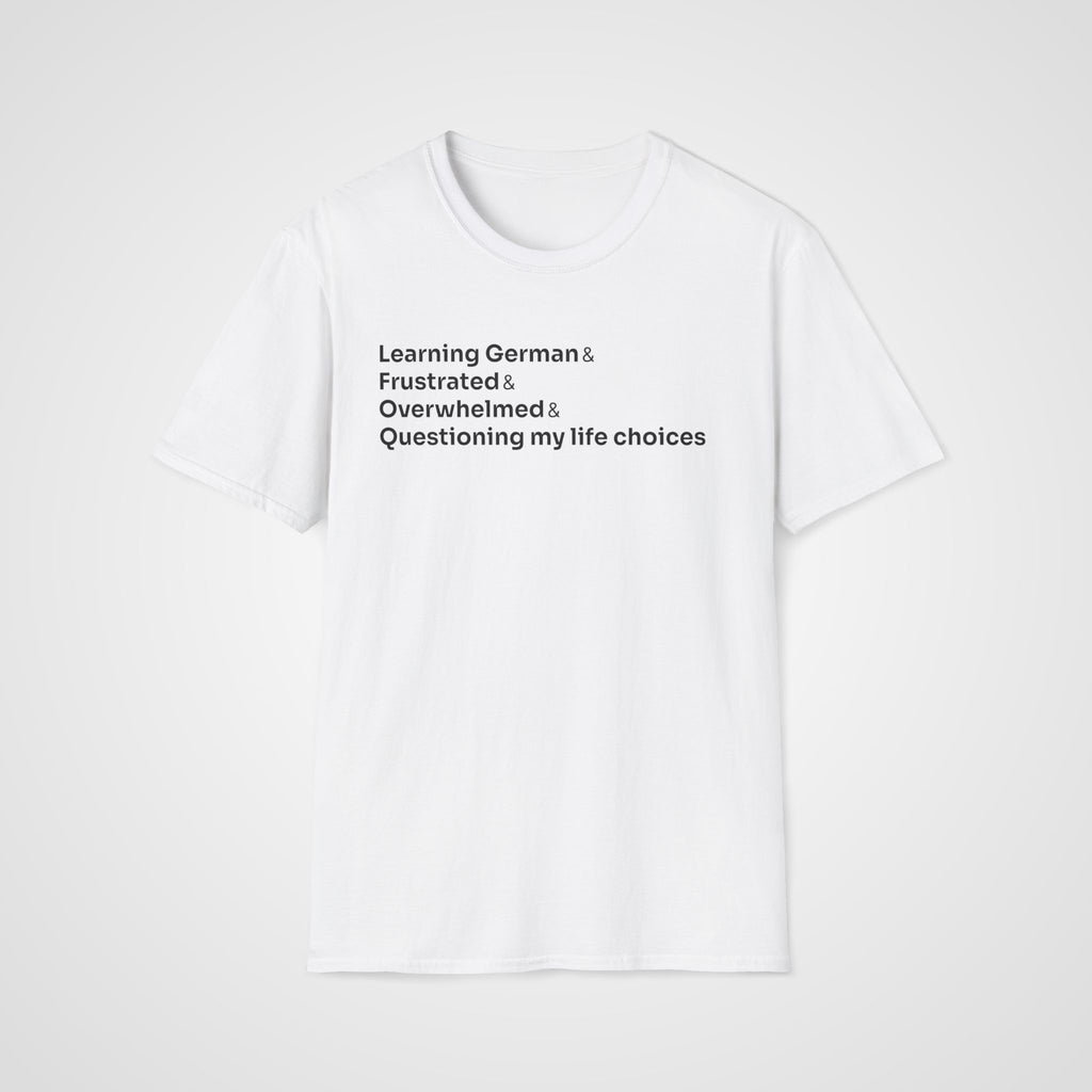 German Life Choices T-Shirt in White