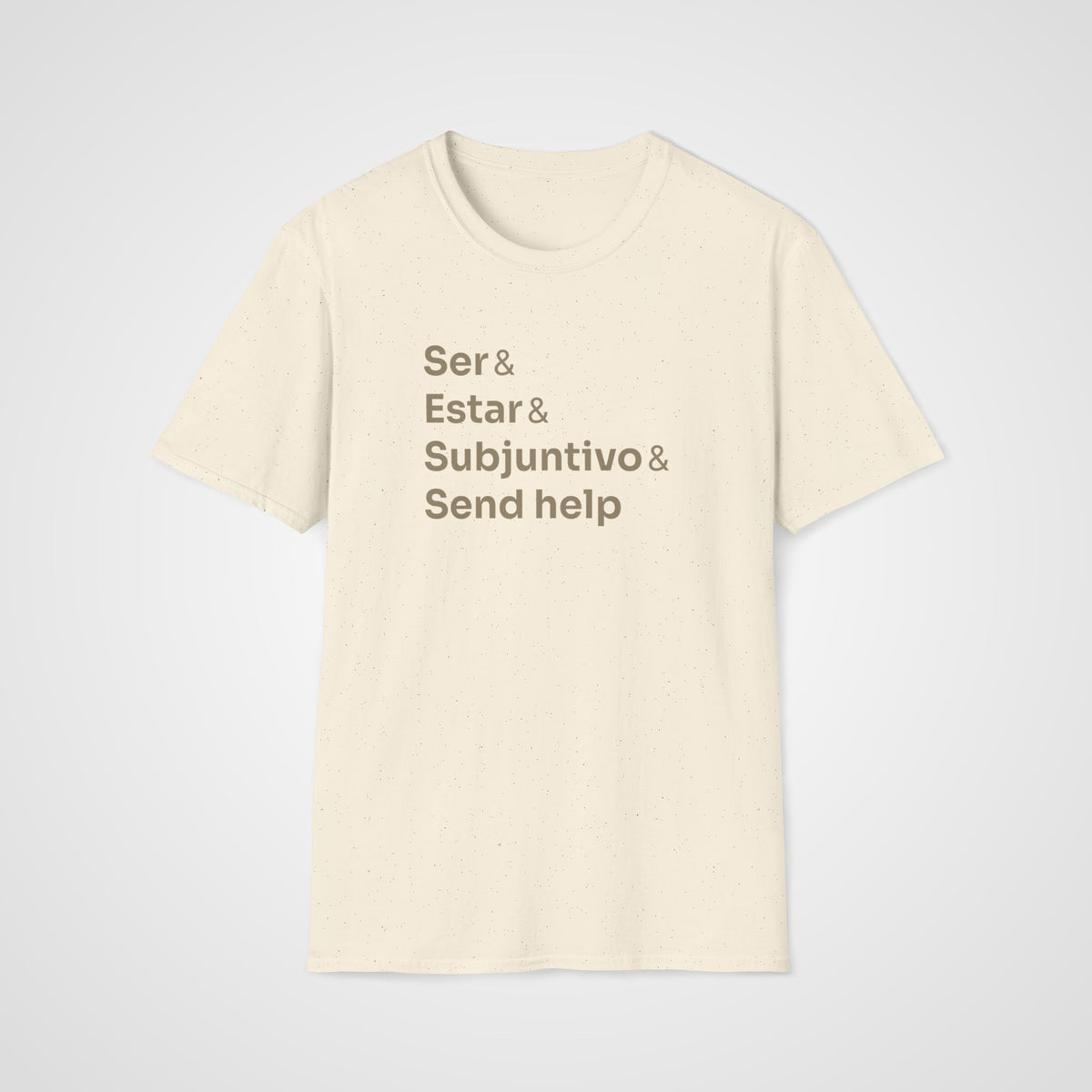 Spanish Grammar Help T-Shirt in Natural