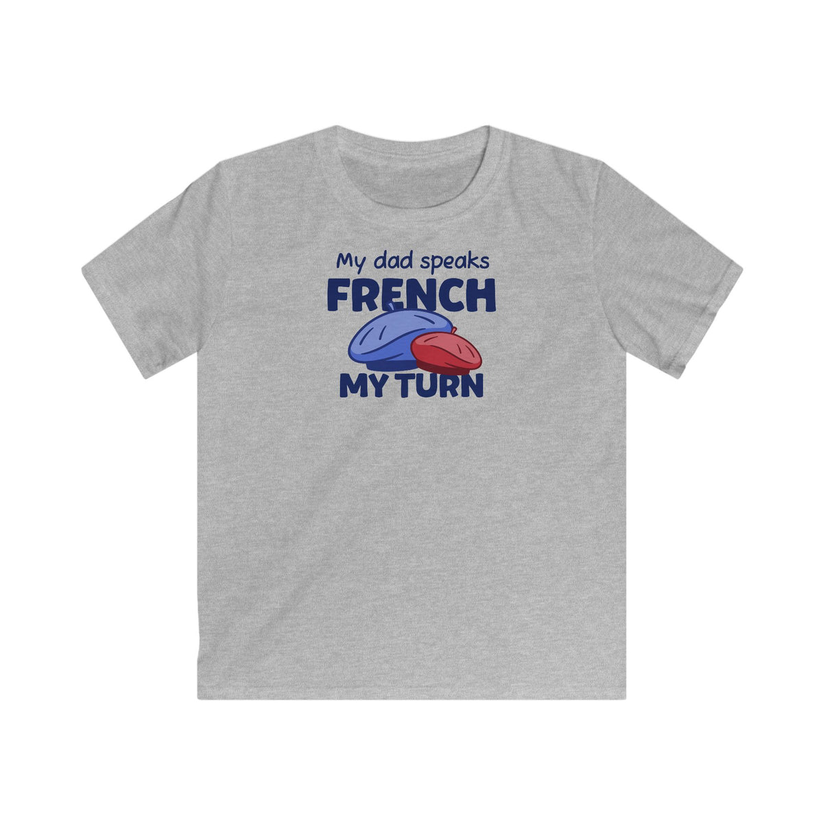 My Dad speaks French T-Shirt in Sport Gray
