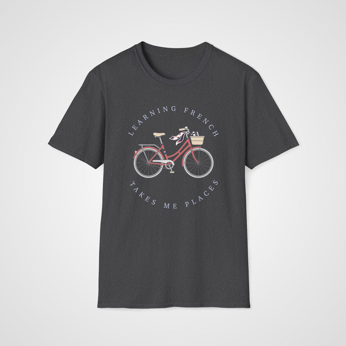 French Takes Me Places T-Shirt in Dark Heather