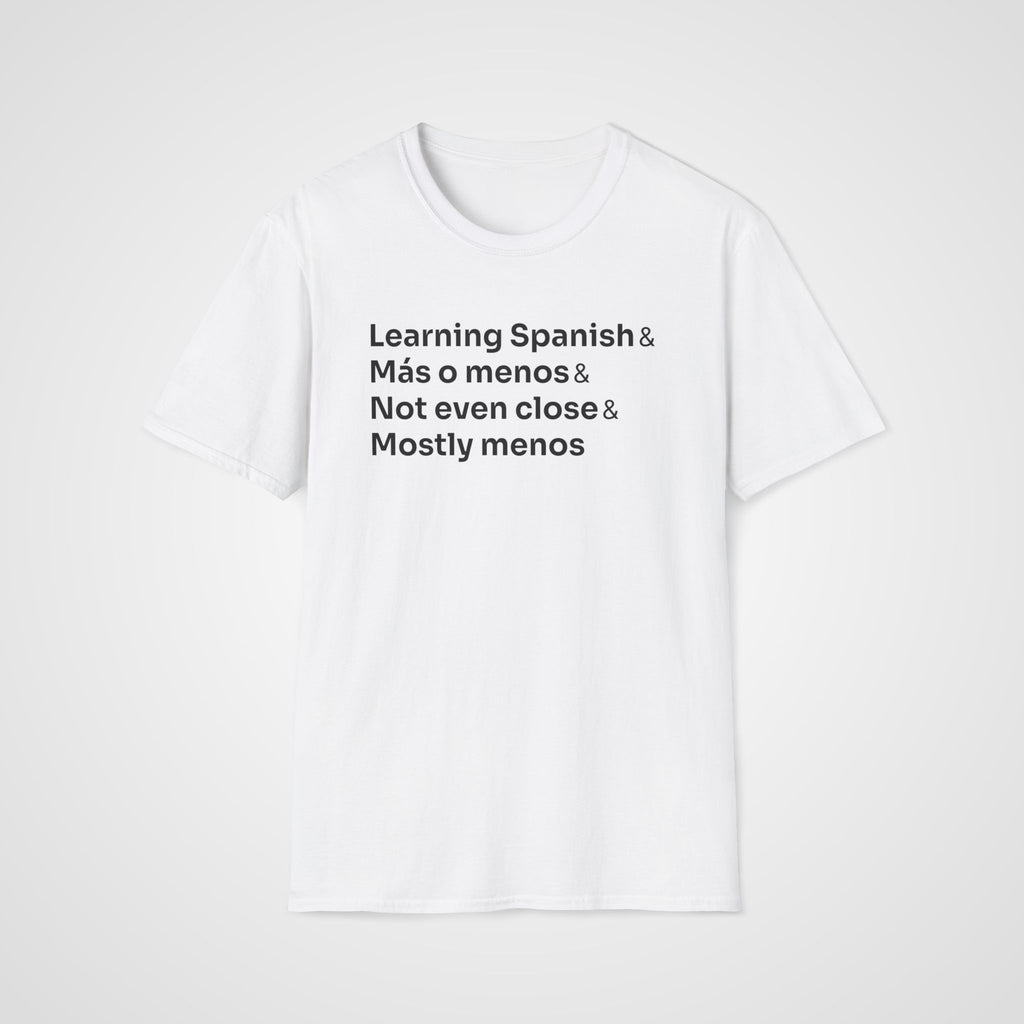 Mostly Menos T-Shirt in White