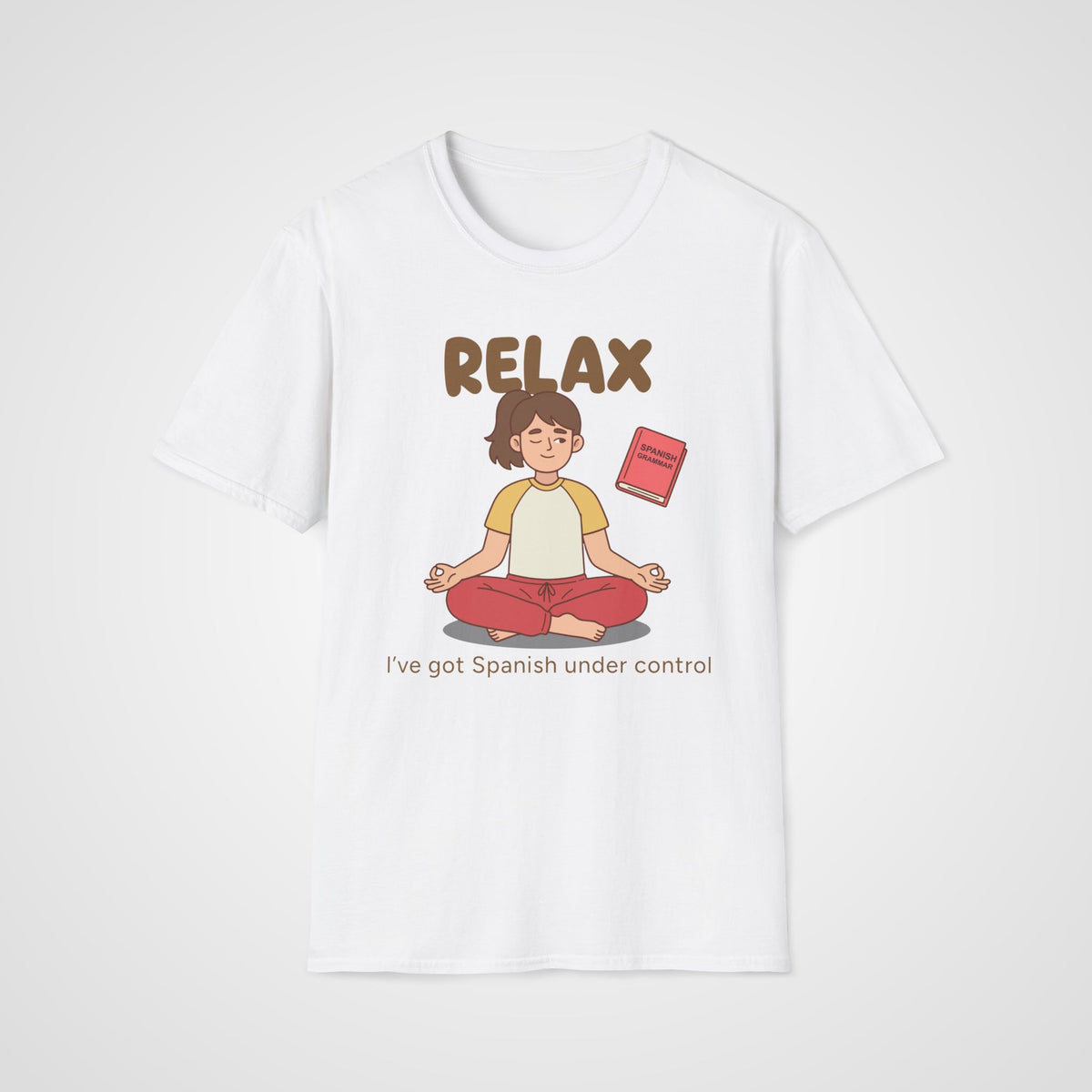 Spanish Under Control T-Shirt in White
