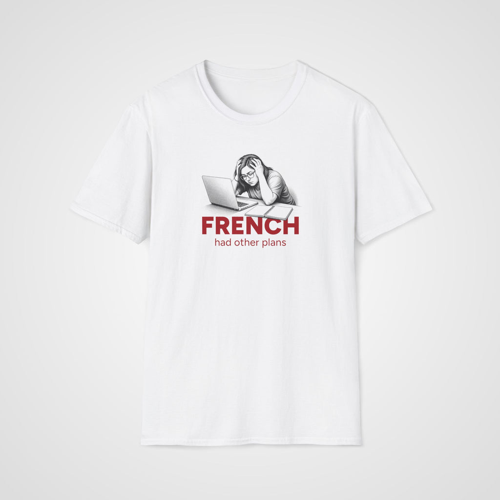 French Had Other Plans T-Shirt in White