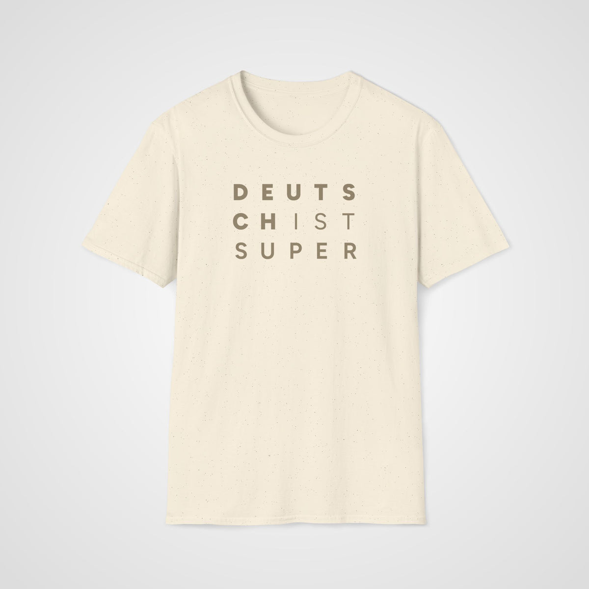 Deutsch ist Super T-Shirt in Natural