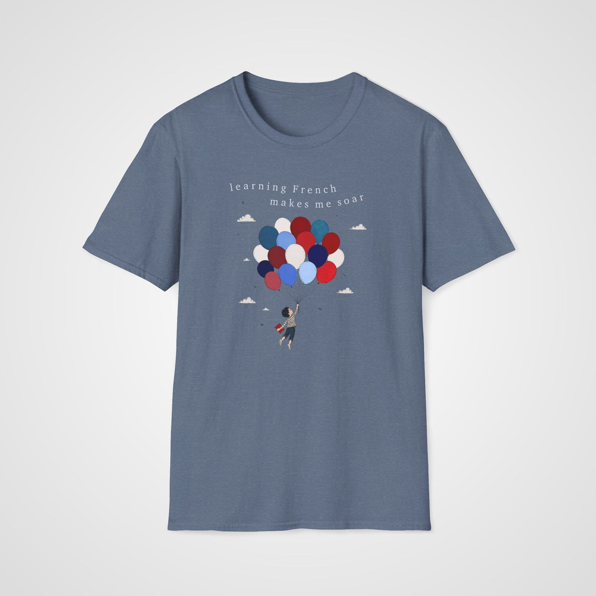 French Makes Me Soar T-Shirt in Heather Indigo