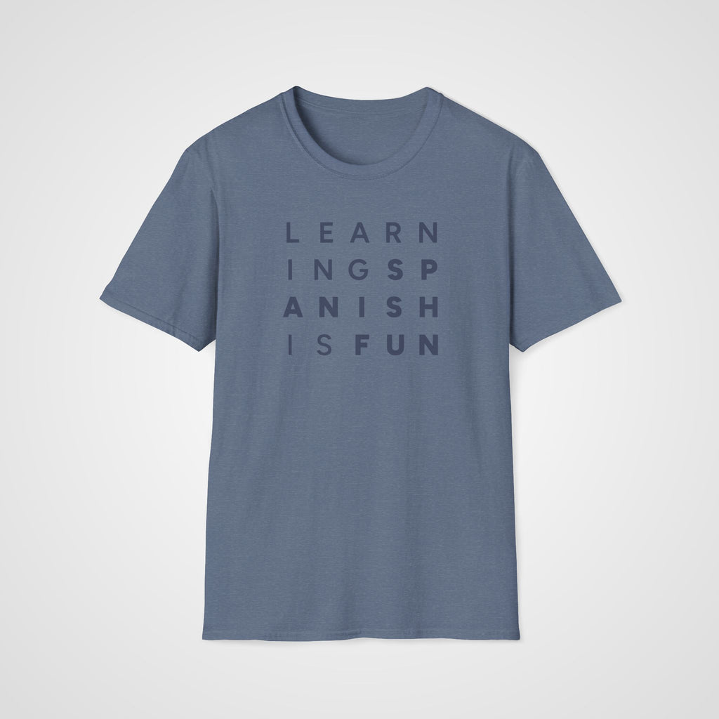 Learning Spanish Is Fun T-Shirt in Heather Indigo