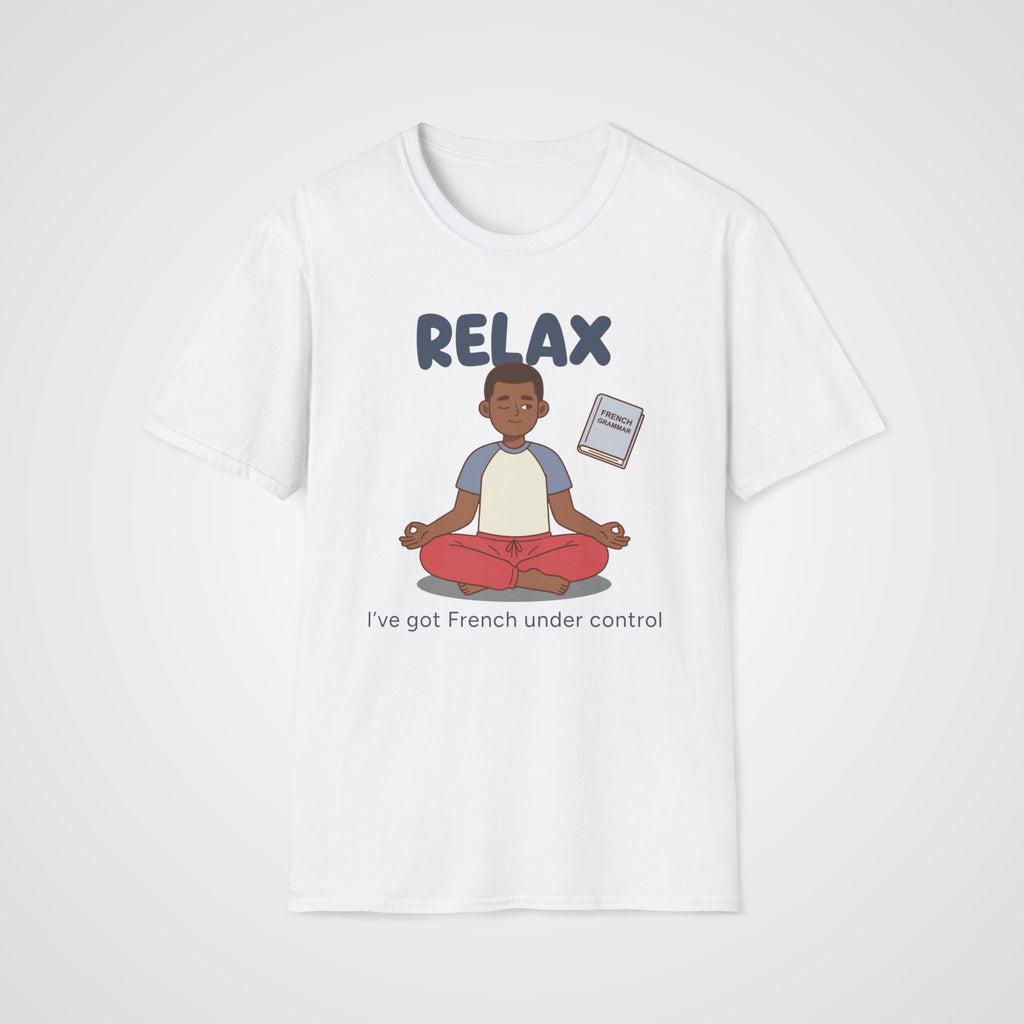 Relax French Learner T-Shirt in White
