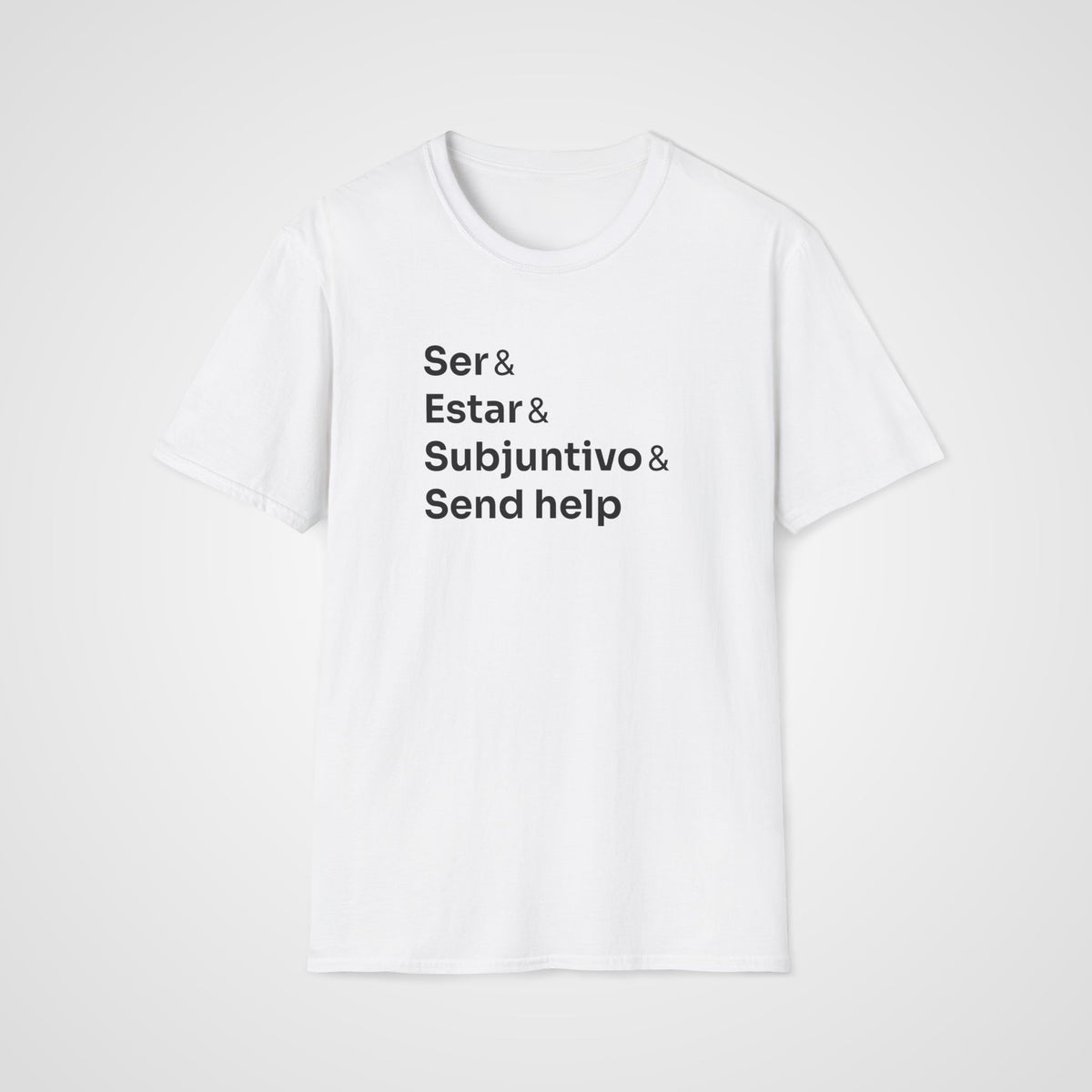 Spanish Grammar Help T-Shirt in White