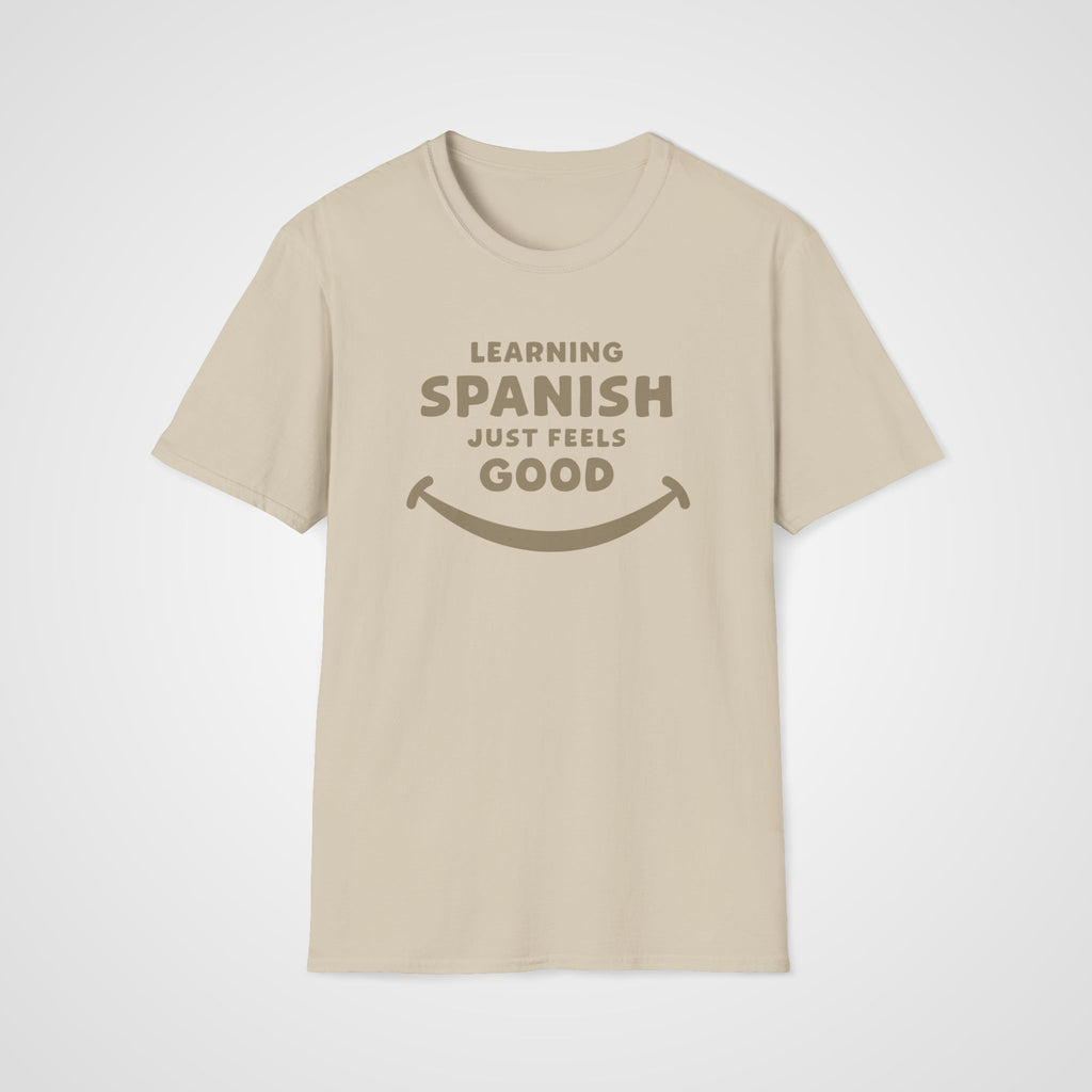 Spanish Feels Good T-Shirt in Sand