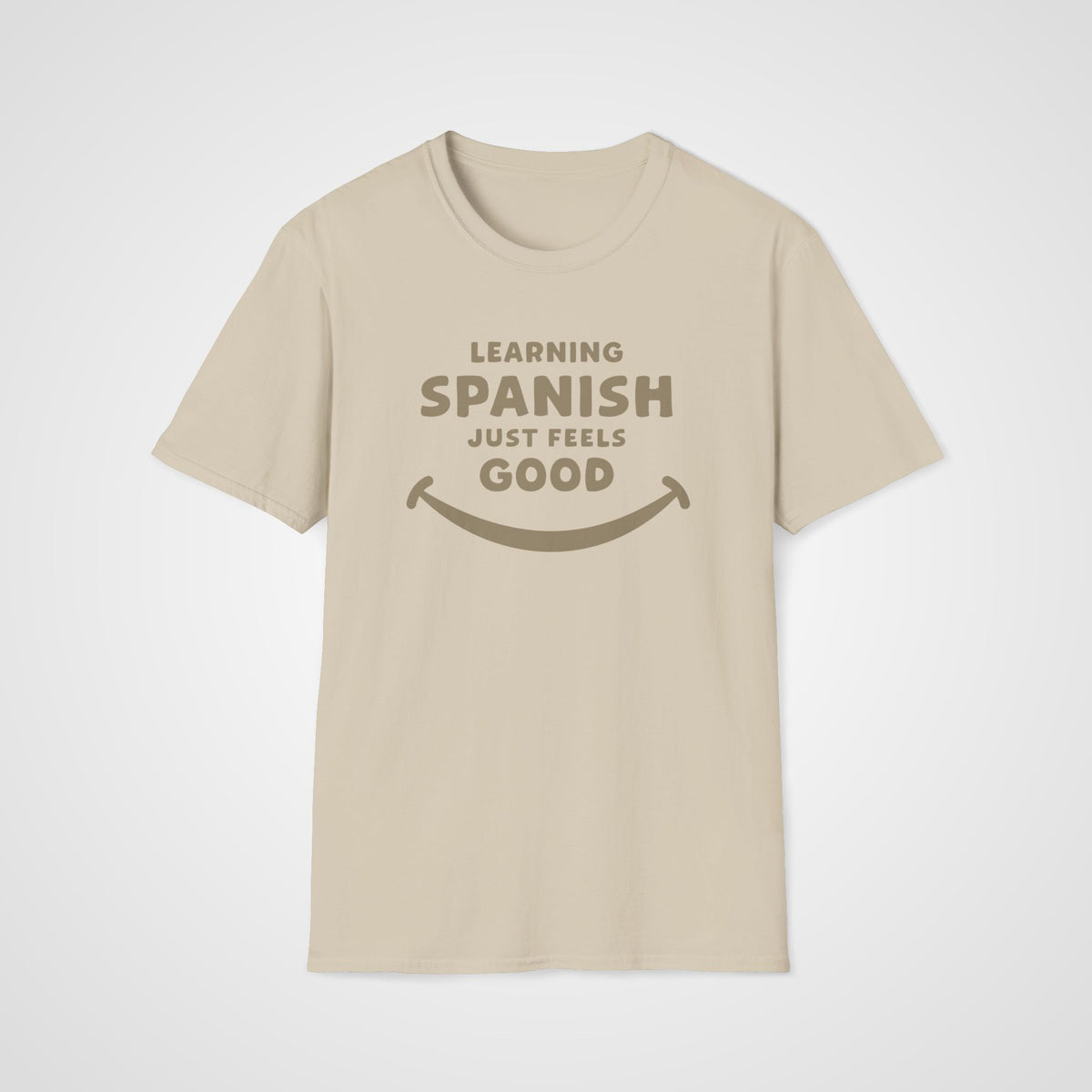 Spanish Feels Good T-Shirt in Sand