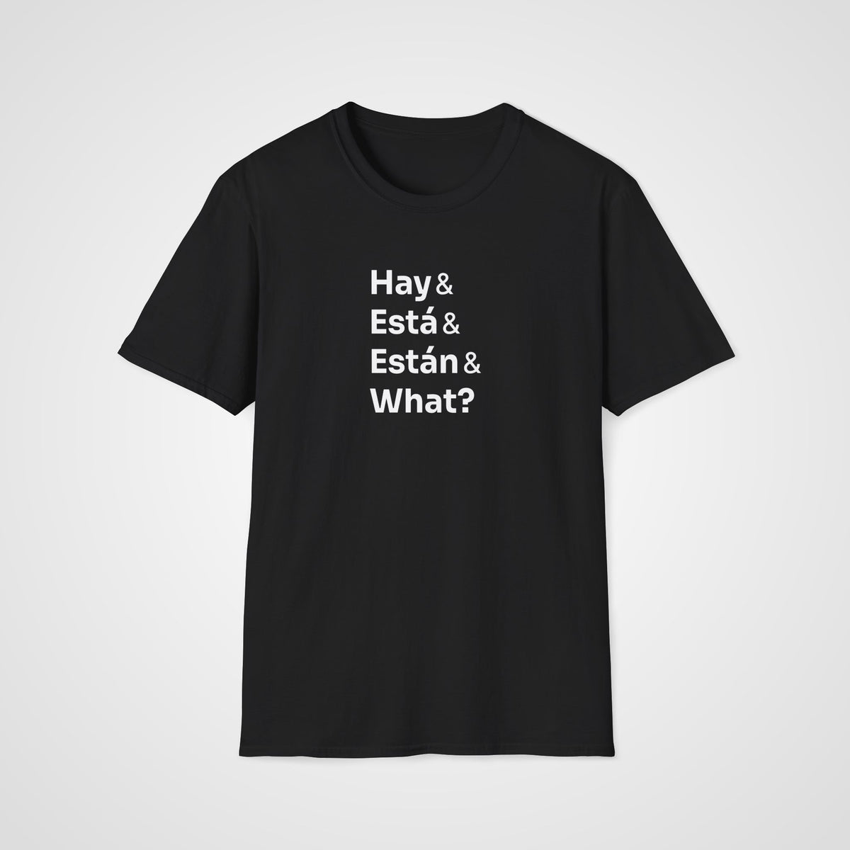 Hay Está Están T-Shirt in Black