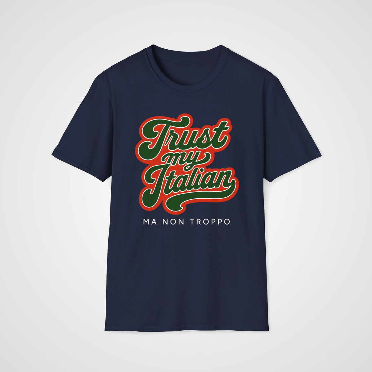 Trust My Italian T-Shirt in Navy