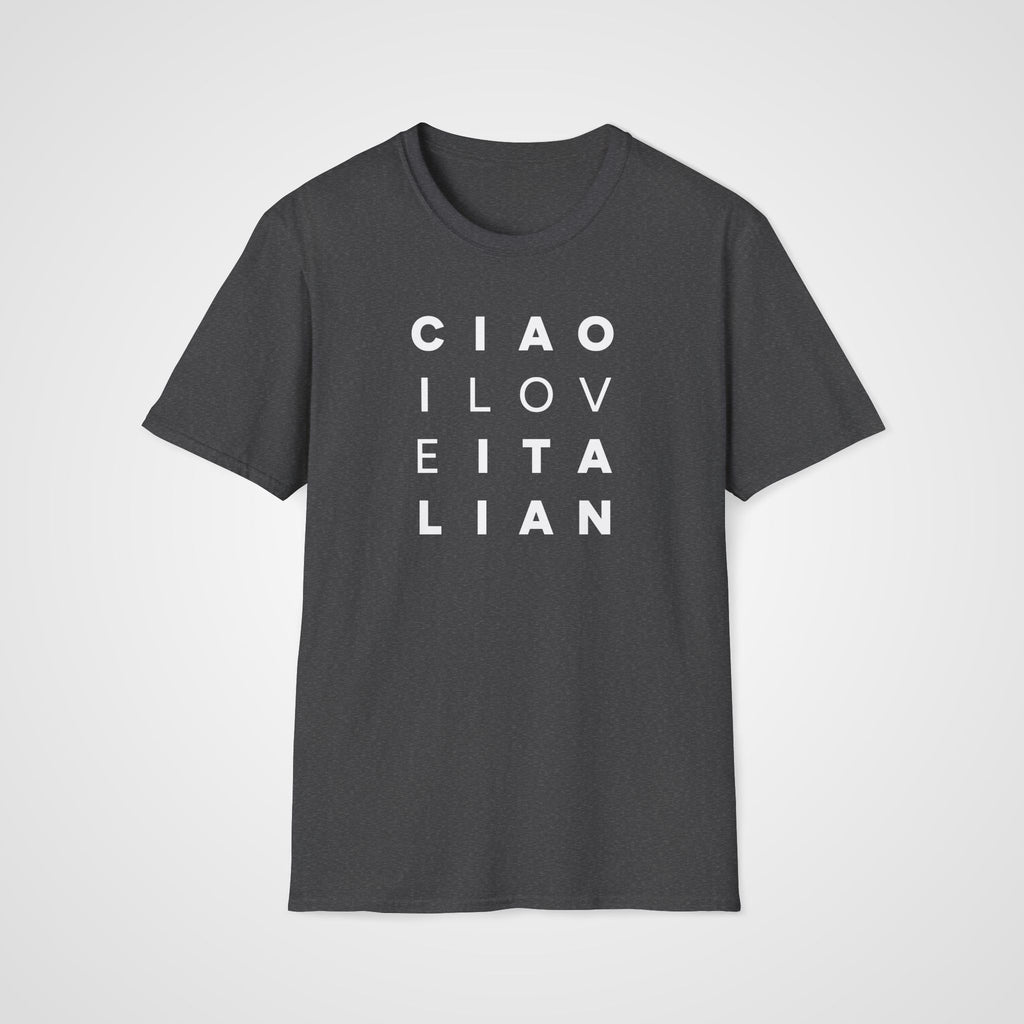 Ciao I Love Italian T-Shirt in Dark Heather
