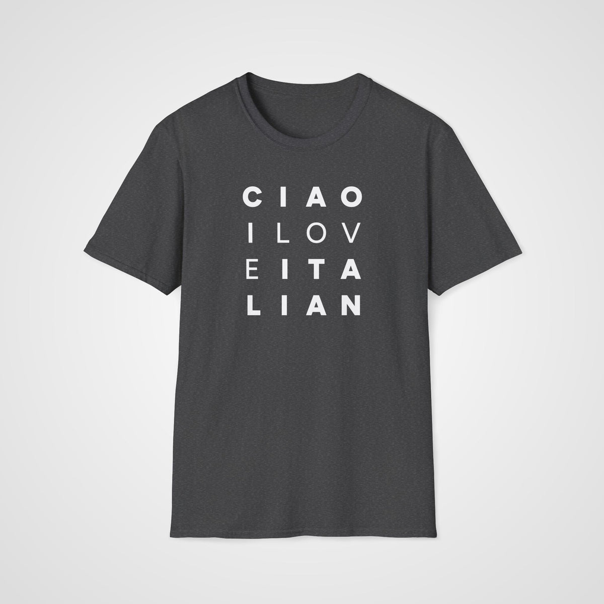 Ciao I Love Italian T-Shirt in Dark Heather