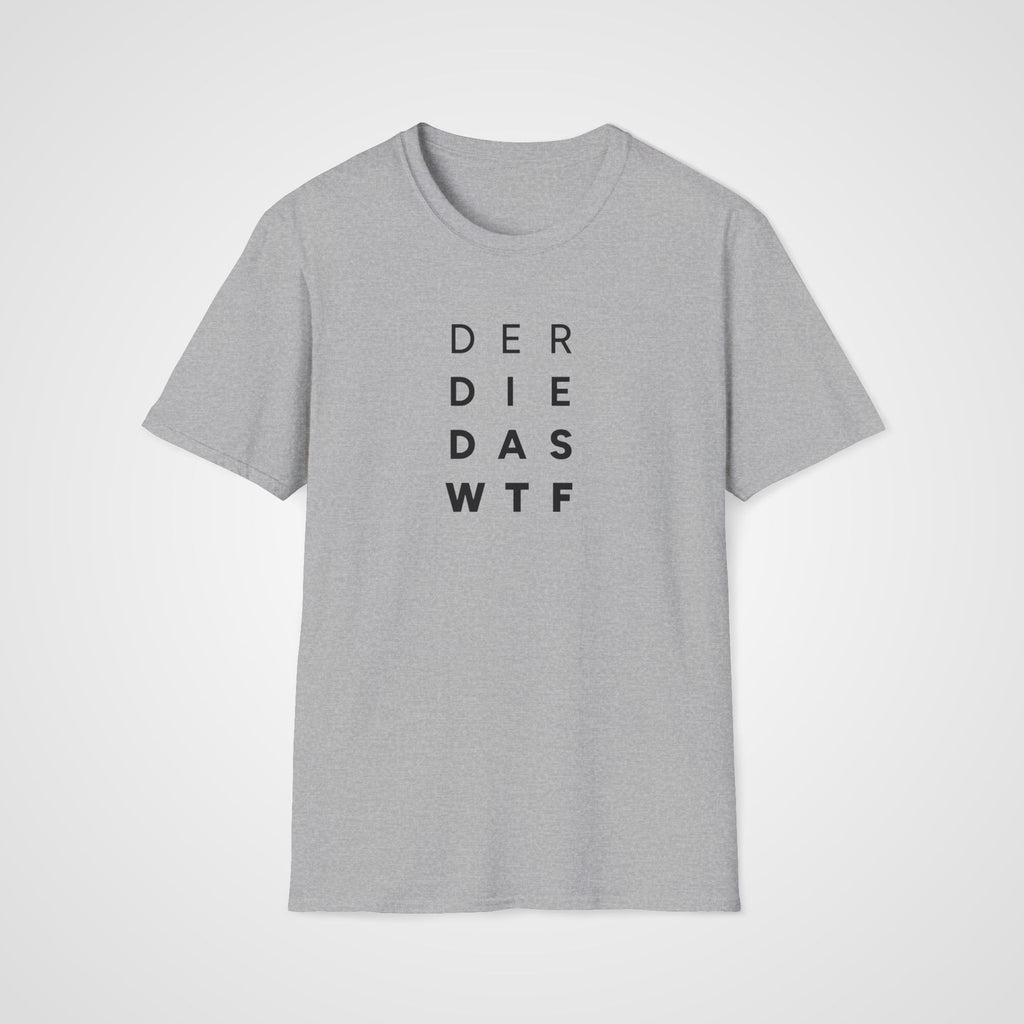 Der Die Das WTF T-Shirt in Sport Gray