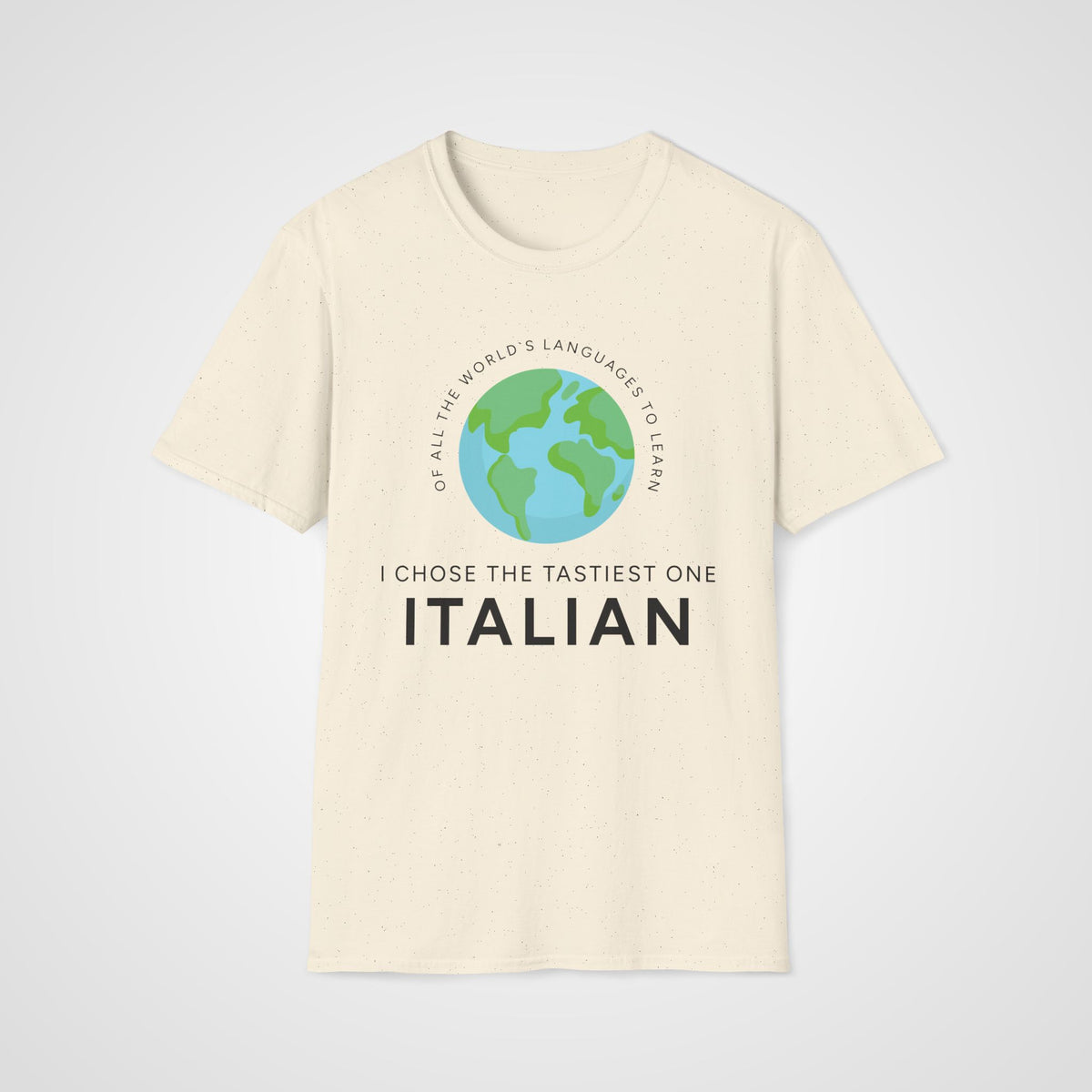 Italian Tastiest Language T-Shirt in Natural