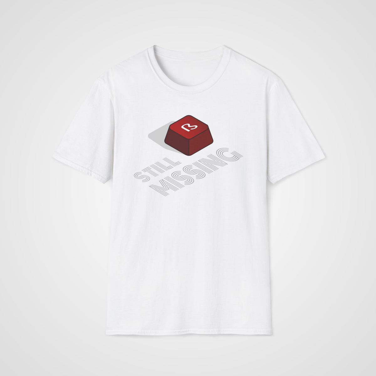 Still Missing ß German T-Shirt in White