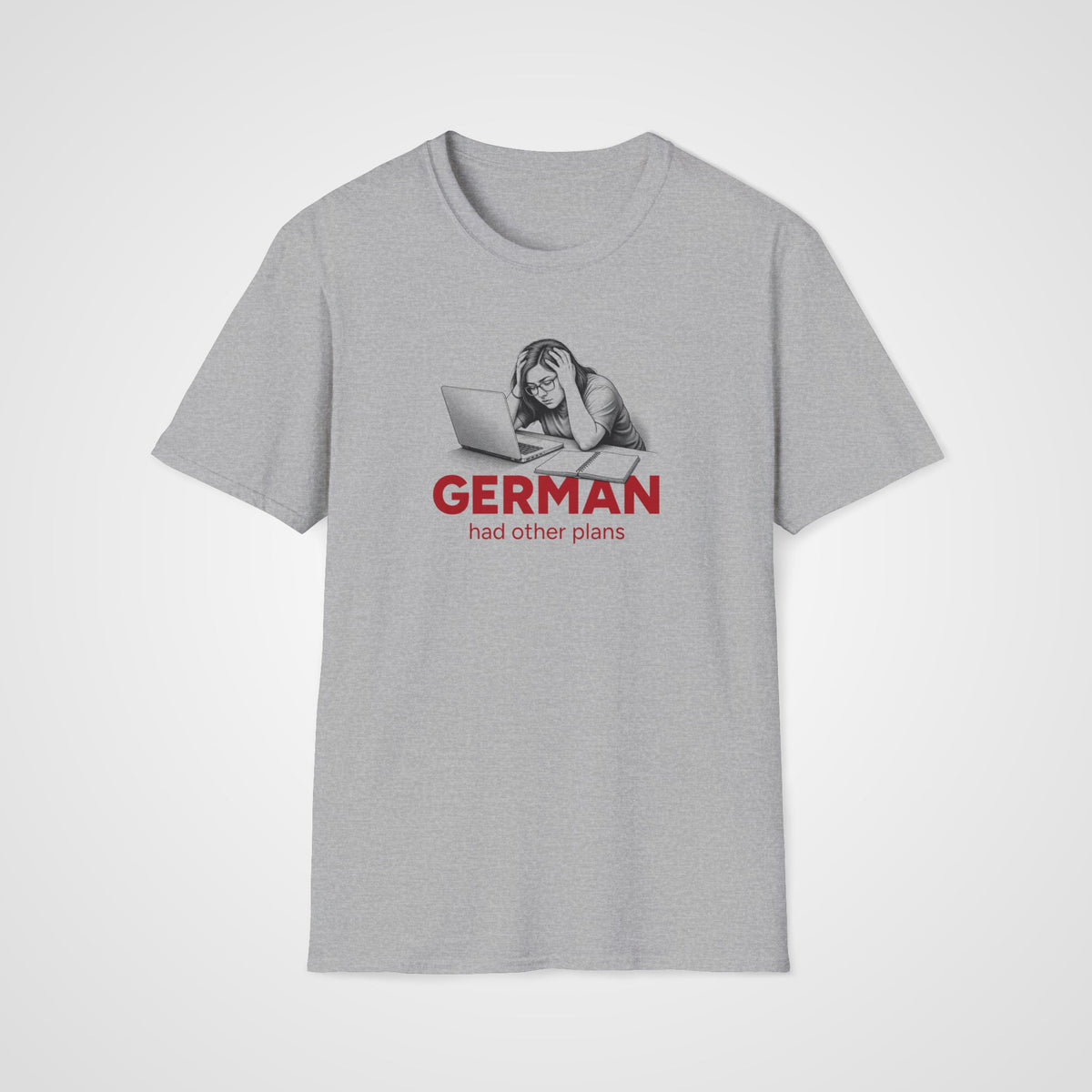 German Had Other Plans T-Shirt in Sport Gray