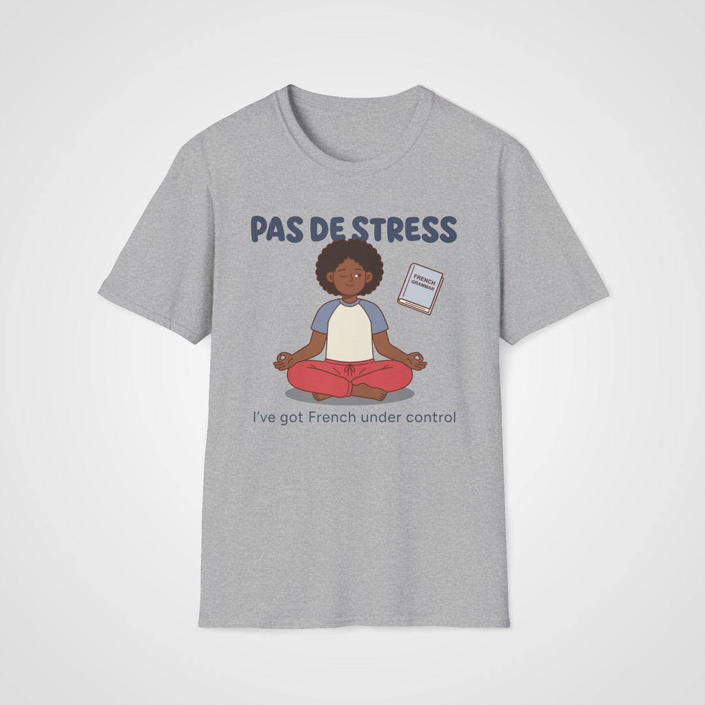 Pas de Stress French T-Shirt in Sport Gray