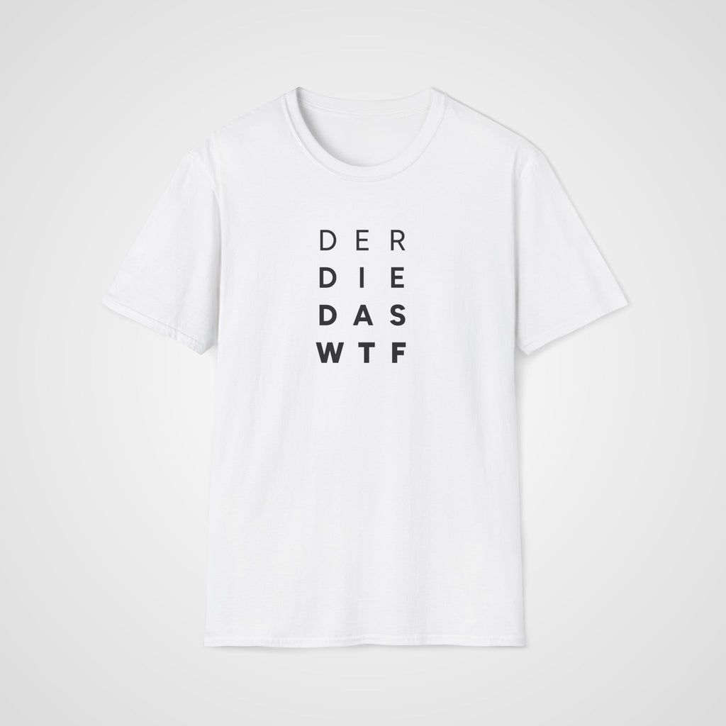 Der Die Das WTF T-Shirt in White
