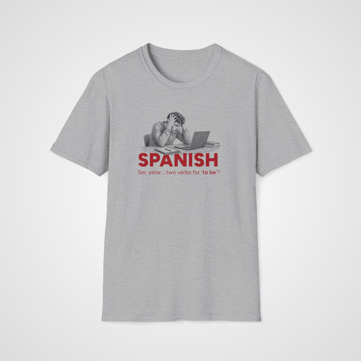 Two Verbs for To Be T-Shirt in Sport Gray