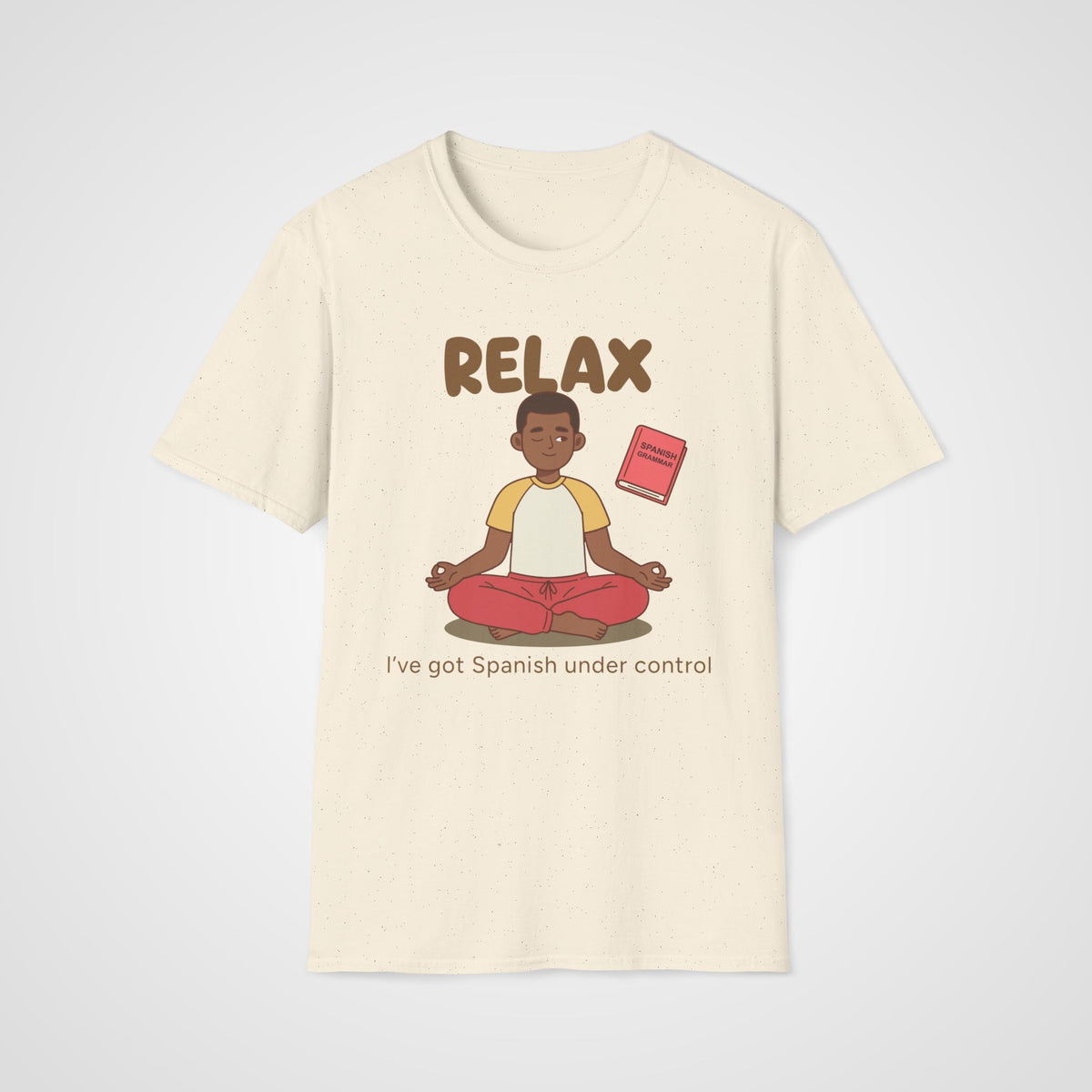 Relax Spanish Learner T-Shirt in Natural