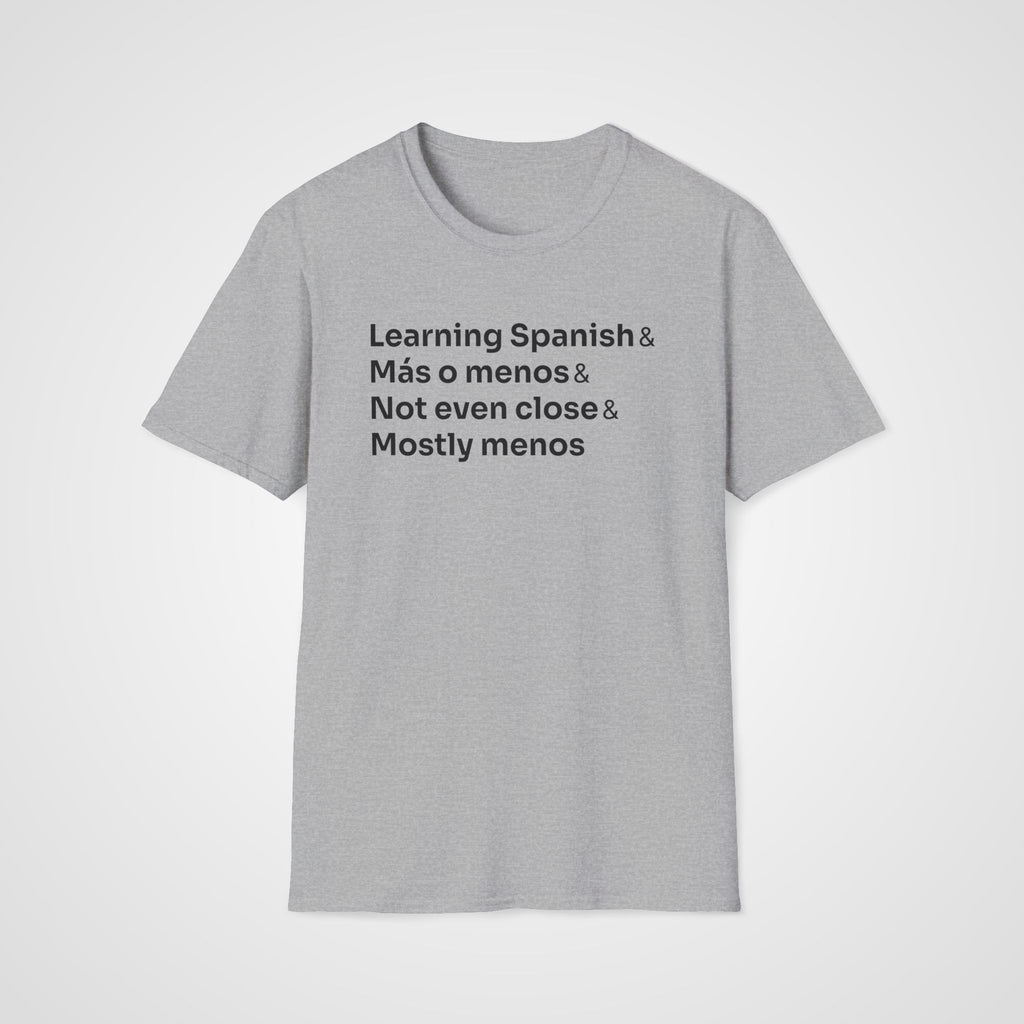 Mostly Menos T-Shirt in Sport Gray