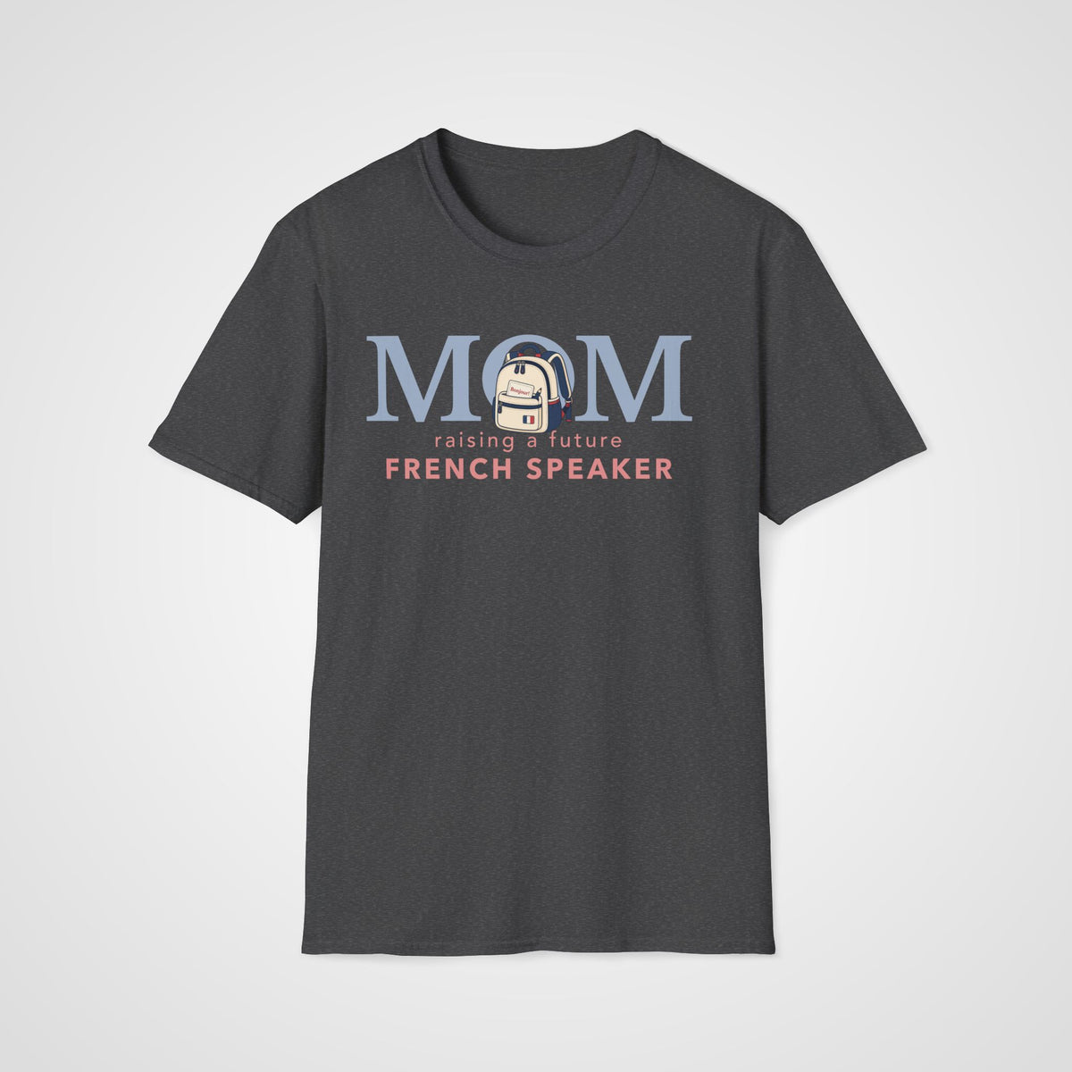 French Learner Mom T-Shirt in Dark Heather