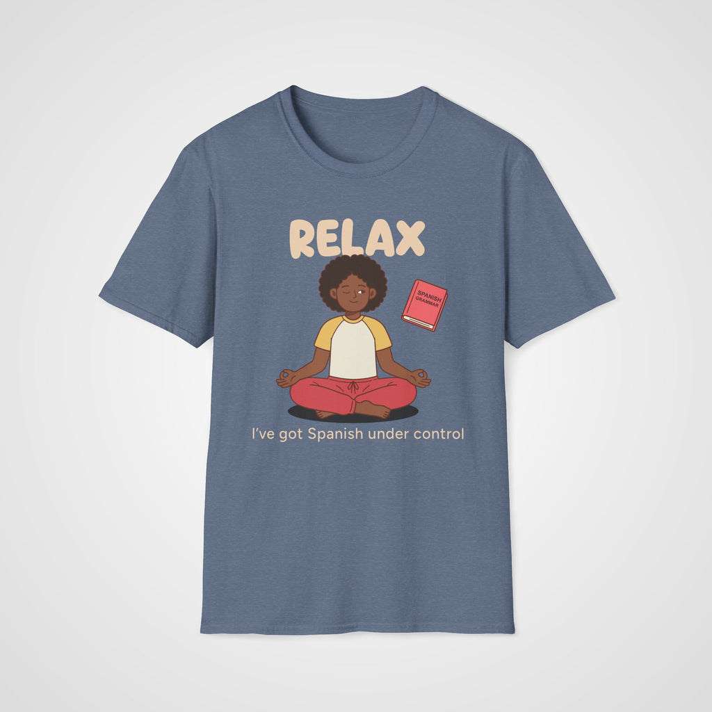 Relax, it`s under Control T-Shirt in Heather Indigo