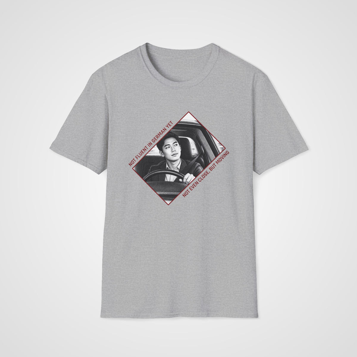 Not Fluent Yet German T-Shirt in Sport Gray