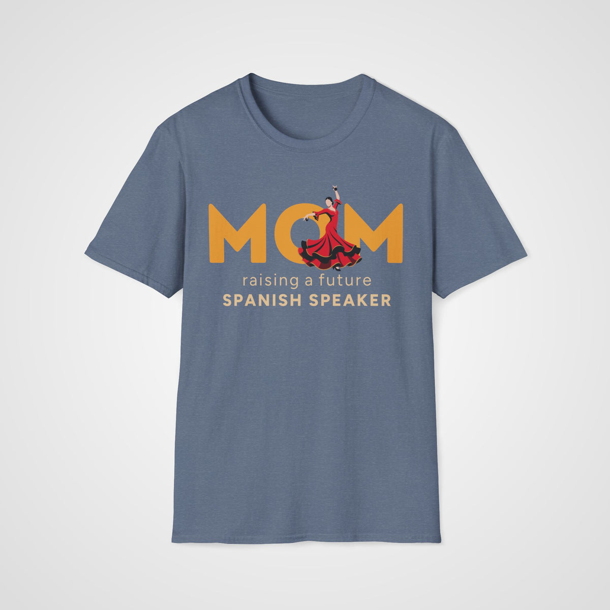 Spanish Learner Mom T-Shirt in Heather Indigo