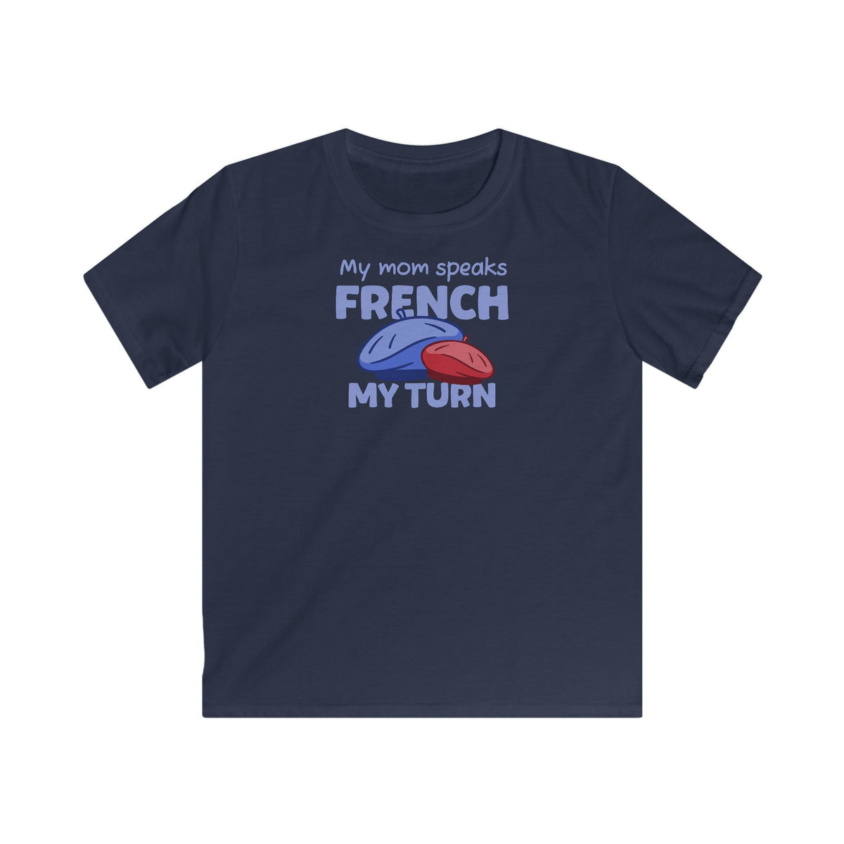 My Mom speaks French T-Shirt in Navy