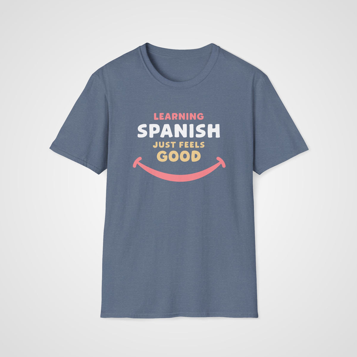 Spanish Feels Good T-Shirt in Heather Indigo