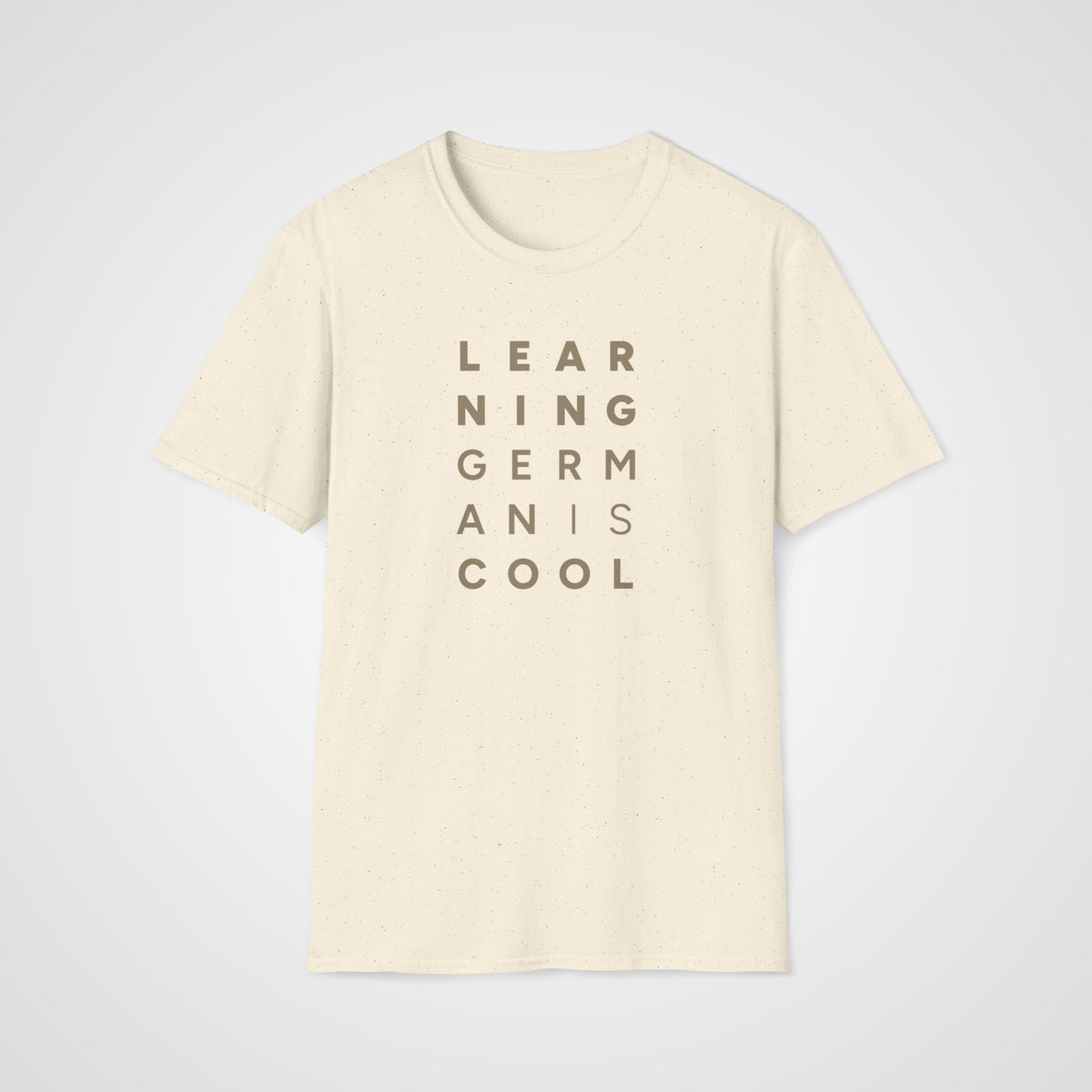 Learning German Is Cool T-Shirt in Natural