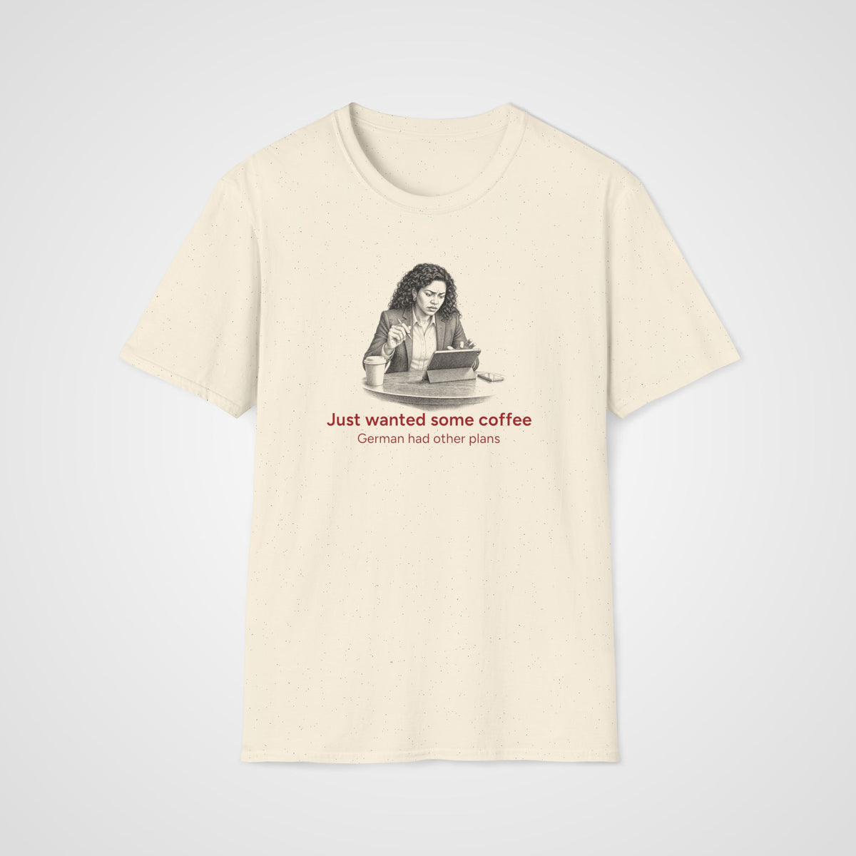 Coffee vs German T-Shirt – Her in Natural