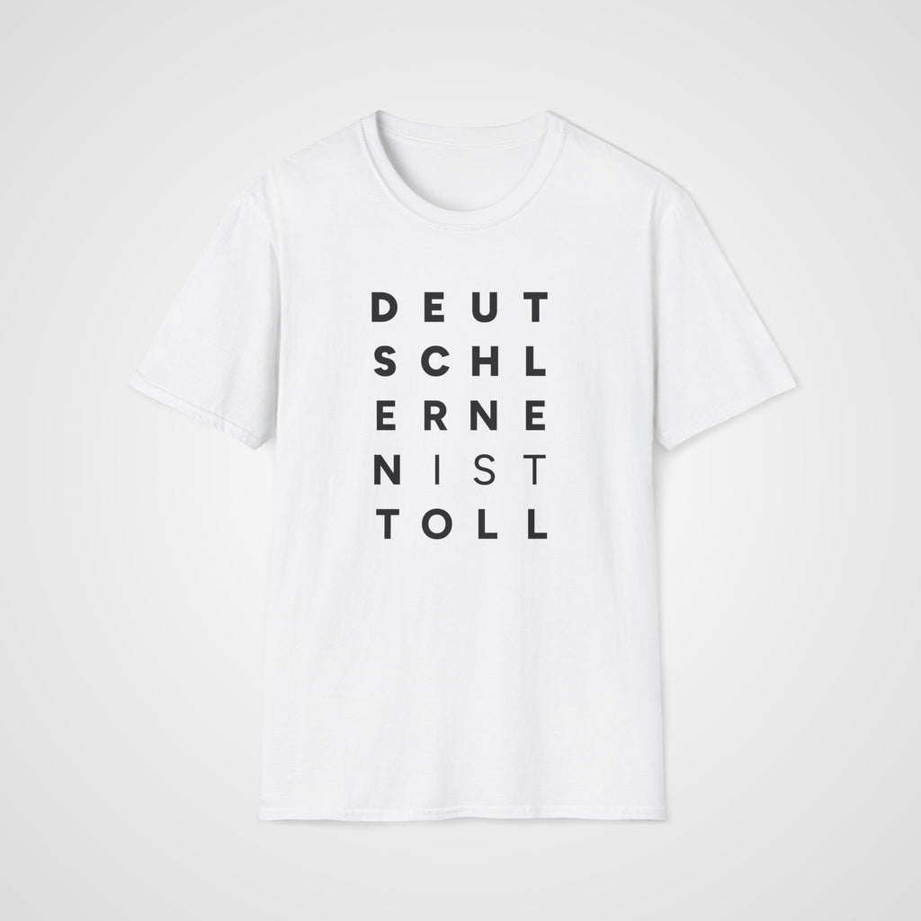 Deutsch lernen ist toll T-Shirt in White