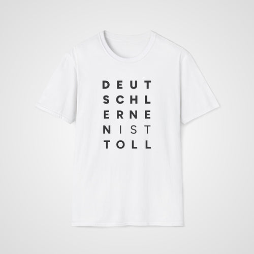 Deutsch lernen ist toll T-Shirt in White