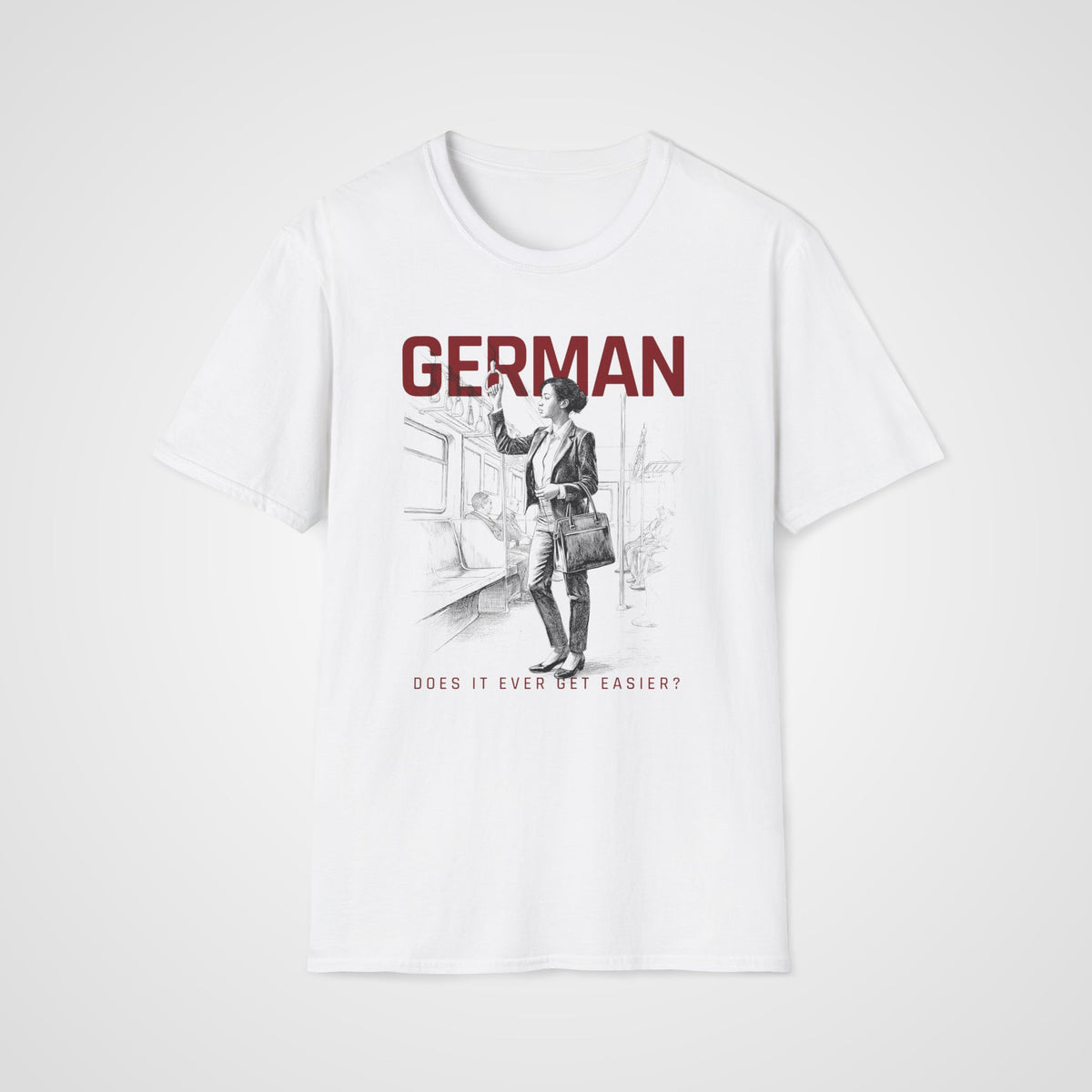Does German Get Easier? T-Shirt in White