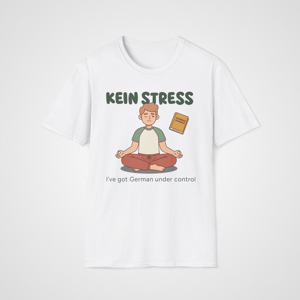 Kein Stress T-Shirt in White
