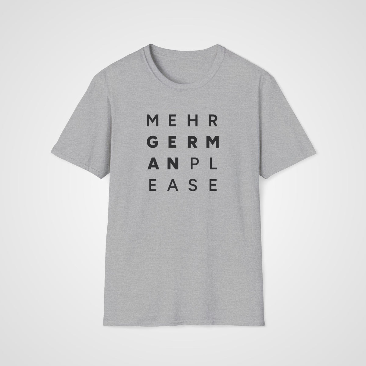 Mehr German Please T-Shirt in Sport Gray